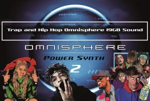 Trap & Hip Hop OMNISPHERE 19GB SOUND Collection & Over 35GB WAV Loops, Samples, Construction Kits